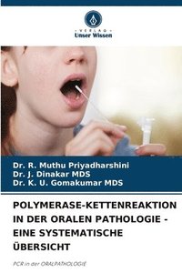 bokomslag Polymerase-Kettenreaktion in Der Oralen Pathologie - Eine Systematische bersicht