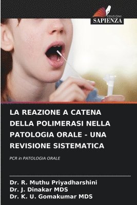 bokomslag La Reazione a Catena Della Polimerasi Nella Patologia Orale - Una Revisione Sistematica