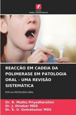 Reaco Em Cadeia Da Polimerase Em Patologia Oral - Uma Reviso Sistemtica 1