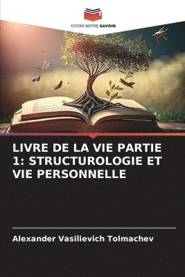 bokomslag Livre de la Vie Partie 1