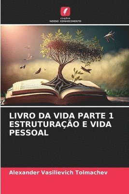 bokomslag Livro Da Vida Parte 1 Estruturao E Vida Pessoal