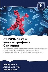 bokomslag CRISPR-Cas9 &#1080; &#1084;&#1077;&#1090;&#1072;&#1085;&#1086;&#1090;&#1088;&#1086;&#1092;&#1085;&#1099;&#1077; &#1073;&#1072;&#1082;&#1090;&#1077;&#1088;&#1080;&#1080;