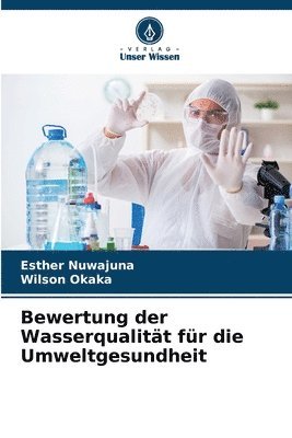 bokomslag Bewertung der Wasserqualitt fr die Umweltgesundheit