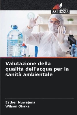 bokomslag Valutazione della qualit dell'acqua per la sanit ambientale