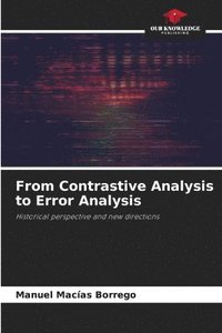 bokomslag From Contrastive Analysis to Error Analysis