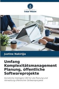 bokomslag Umfang Komplexittsmanagement Planung, ffentliche Softwareprojekte