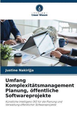 bokomslag Umfang Komplexittsmanagement Planung, ffentliche Softwareprojekte