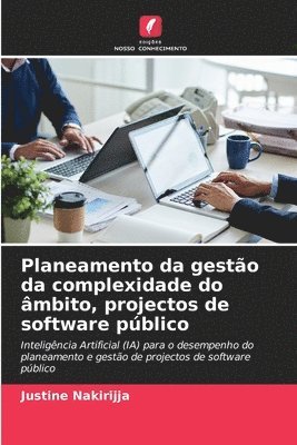 Planeamento da gesto da complexidade do mbito, projectos de software pblico 1