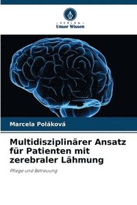 bokomslag Multidisziplinrer Ansatz fr Patienten mit zerebraler Lhmung
