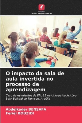 bokomslag O impacto da sala de aula invertida no processo de aprendizagem