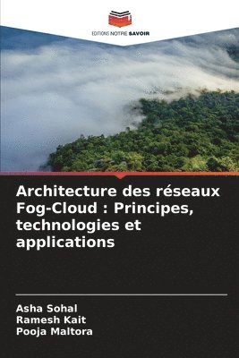 bokomslag Architecture des rseaux Fog-Cloud