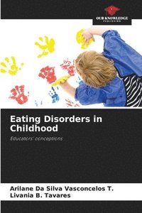 bokomslag Eating Disorders in Childhood