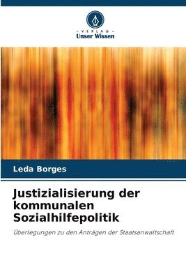 bokomslag Justizialisierung der kommunalen Sozialhilfepolitik