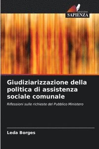 bokomslag Giudiziarizzazione della politica di assistenza sociale comunale