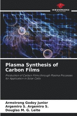 bokomslag Plasma Synthesis of Carbon Films