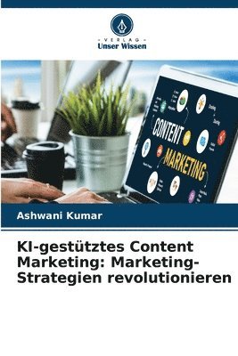 bokomslag KI-gesttztes Content Marketing