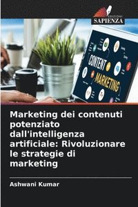 bokomslag Marketing dei contenuti potenziato dall'intelligenza artificiale