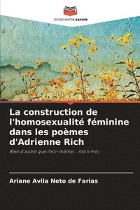 bokomslag La construction de l'homosexualit fminine dans les pomes d'Adrienne Rich