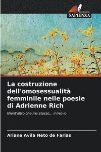 bokomslag La costruzione dell'omosessualit femminile nelle poesie di Adrienne Rich