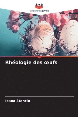 bokomslag Rhologie des oeufs