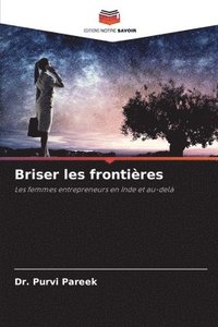 bokomslag Briser les frontires