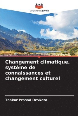 bokomslag Changement climatique, systme de connaissances et changement culturel