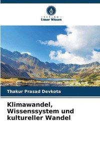 bokomslag Klimawandel, Wissenssystem und kultureller Wandel