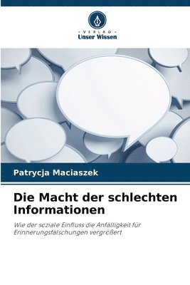 bokomslag Die Macht der schlechten Informationen