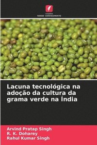 bokomslag Lacuna tecnolgica na adoo da cultura da grama verde na ndia
