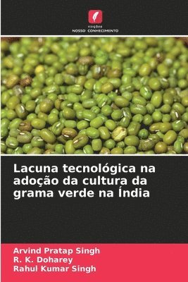 Lacuna tecnolgica na adoo da cultura da grama verde na ndia 1