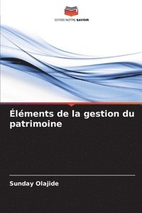 bokomslag lments de la gestion du patrimoine