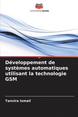 bokomslag Dveloppement de systmes automatiques utilisant la technologie GSM