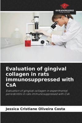 bokomslag Evaluation of gingival collagen in rats immunosuppressed with CsA