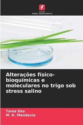 Alteraes fsico-bioqumicas e moleculares no trigo sob stress salino 1