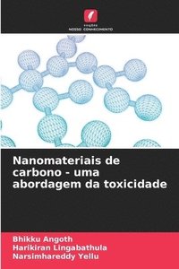 bokomslag Nanomateriais de carbono - uma abordagem da toxicidade