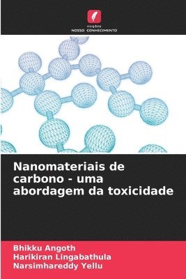 bokomslag Nanomateriais de carbono - uma abordagem da toxicidade