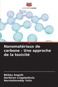bokomslag Nanomatriaux de carbone - Une approche de la toxicit