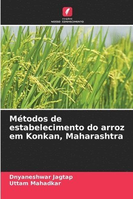 bokomslag Mtodos de estabelecimento do arroz em Konkan, Maharashtra