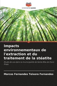 bokomslag Impacts environnementaux de l'extraction et du traitement de la statite