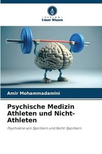 bokomslag Psychische Medizin Athleten und Nicht-Athleten