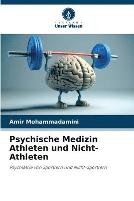 bokomslag Psychische Medizin Athleten und Nicht-Athleten