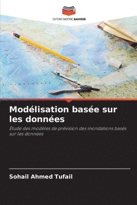 Sohail Ahmed Tufail - Modélisation basée sur les données, Häftad