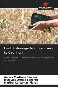 bokomslag Health damage from exposure to Cadmium