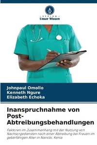 bokomslag Inanspruchnahme von Post-Abtreibungsbehandlungen