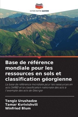 bokomslag Base de rfrence mondiale pour les ressources en sols et classification gorgienne