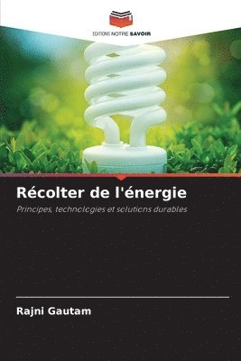 Rcolter de l'nergie 1