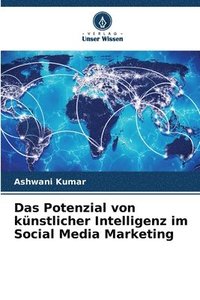 bokomslag Das Potenzial von knstlicher Intelligenz im Social Media Marketing