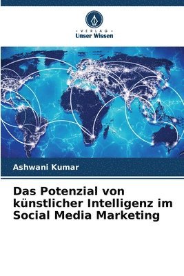 bokomslag Das Potenzial von knstlicher Intelligenz im Social Media Marketing