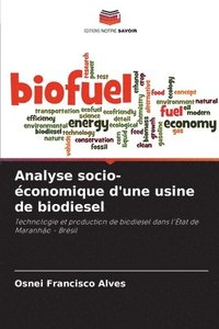 bokomslag Analyse socio-conomique d'une usine de biodiesel