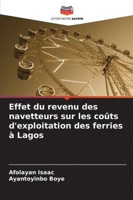Effet du revenu des navetteurs sur les coûts d'exploitation des ferries à Lagos